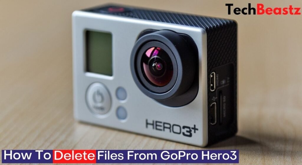 How To Delete Files From GoPro HERO3