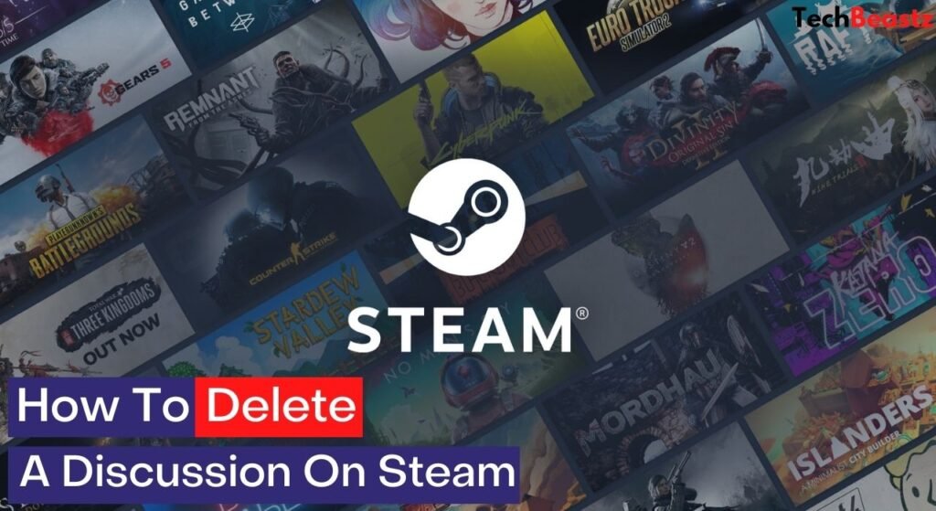 How To Delete a Discussion On Steam